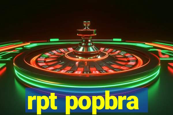 rpt popbra